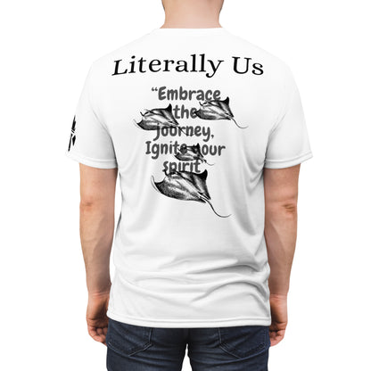 Literally Us Stingray Quote T shirt