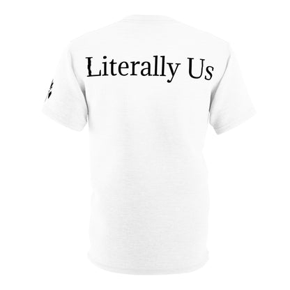 Literally Us short sleeved tee