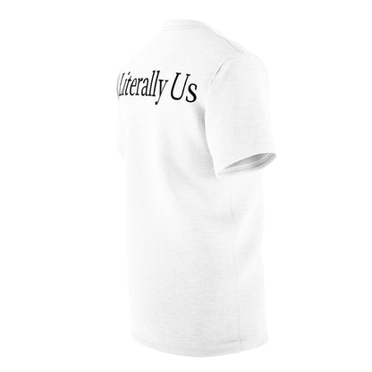 Literally Us short sleeved tee