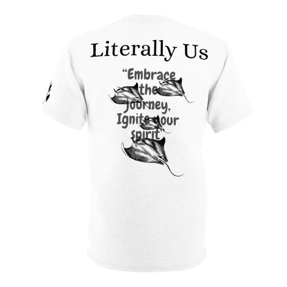 Literally Us Stingray Quote T shirt